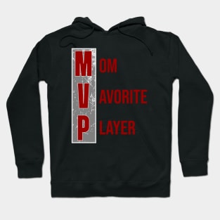 MVP || Mom Basketball Hoodie